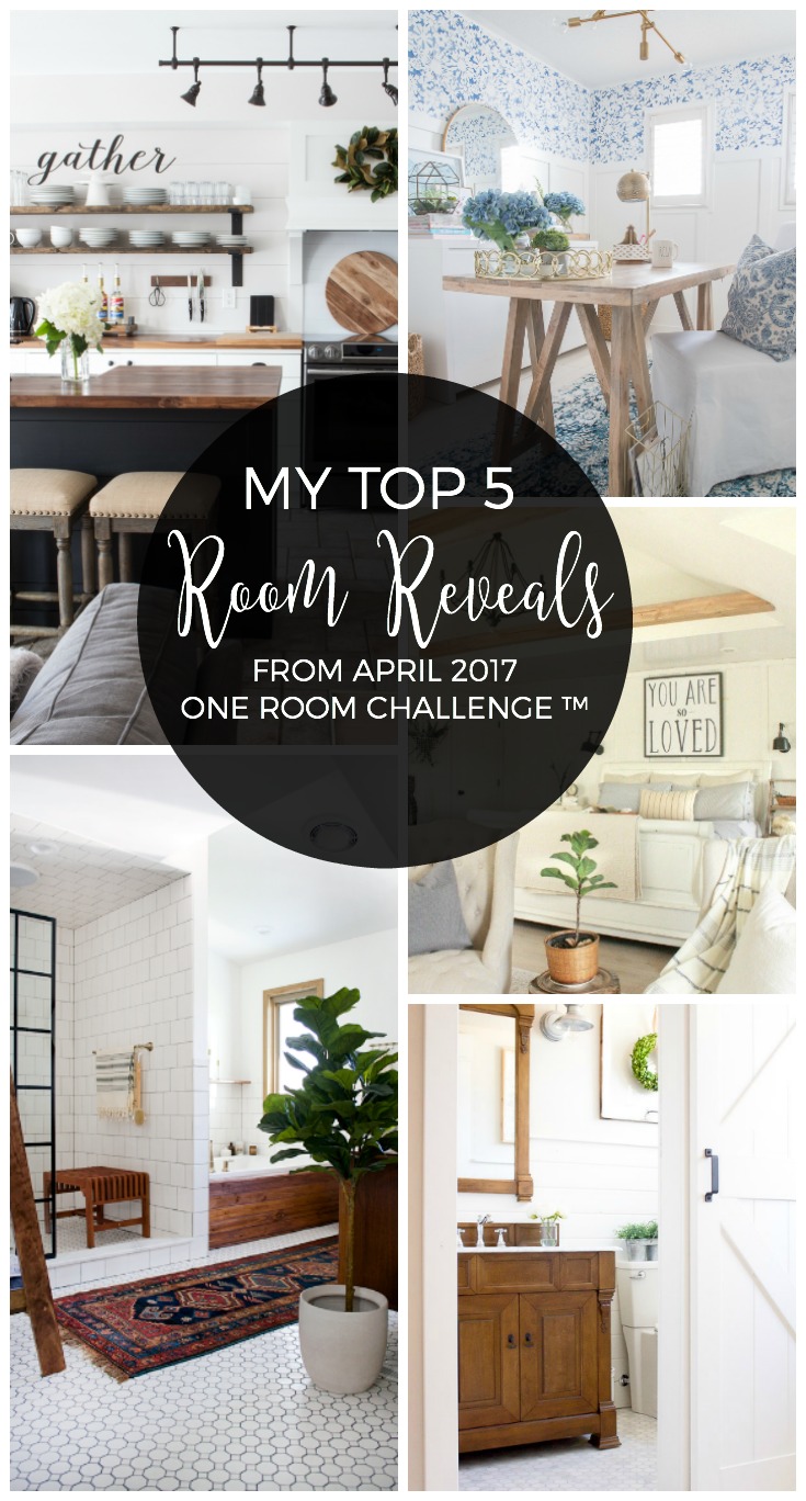 Spring 2017 One Room Challenge™ Top 5 Favorite Room Reveals! 