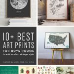 10+ Art Prints for Boys Rooms (Plus FREE Printable!) | ORC Week 4